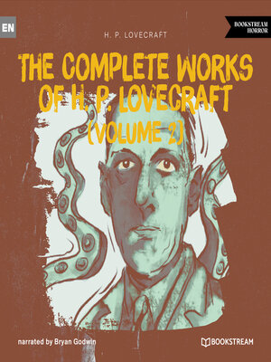 cover image of The Complete Works of H. P. Lovecraft (Volume 2) (Unabridged)